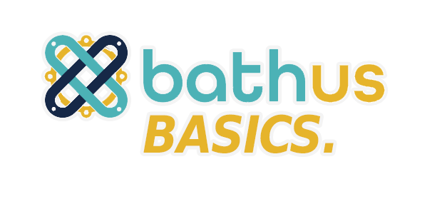 Bathus Basics